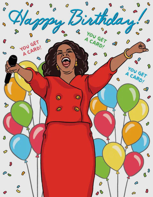 The Found: Oprah Birthday Card